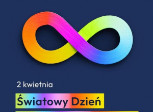 2 kwietnia – Światowy Dzień Świadomości Autyzmu